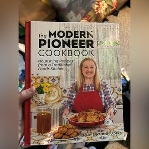 The Modern Pioneer Cookbook